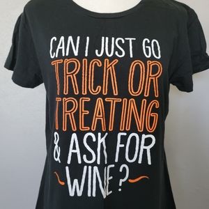 3/$30 Bundle: Halloween Shirt: Can I Just Go Trick or Treating & Ask For Wine?